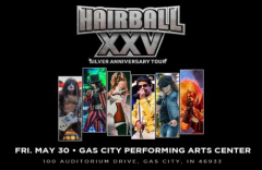 Hairball: The Bombastic Celebration of Arena Rock at Gas City Performing Arts Center