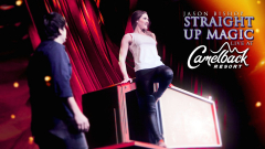 MAGIC SHOW: JASON BISHOP: STRAIGHT UP MAGIC live at CAMELBACK RESORT - JULY 5