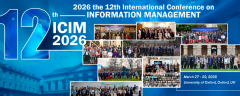 2026 the 12th International Conference on Information Management (ICIM 2026)