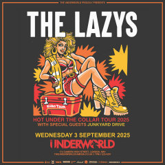 THE LAZYS at The Underworld - London