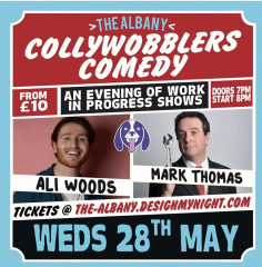Comedy at The Albany Great Portland Street : Ali Woods, Mark Thomas Double WIP Bill
