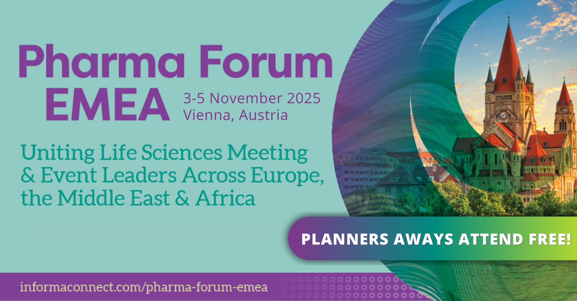 Pharma Forum EMEA - Global Meeting and Event Planner Conference for Life Sciences, Wien, Austria