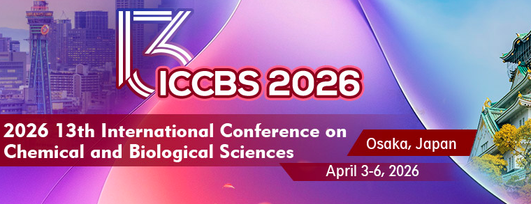 2026 13th International Conference on Chemical and Biological Sciences ...