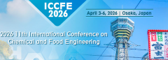 2026 11th International Conference on Chemical and Food Engineering (ICCFE 2026)
