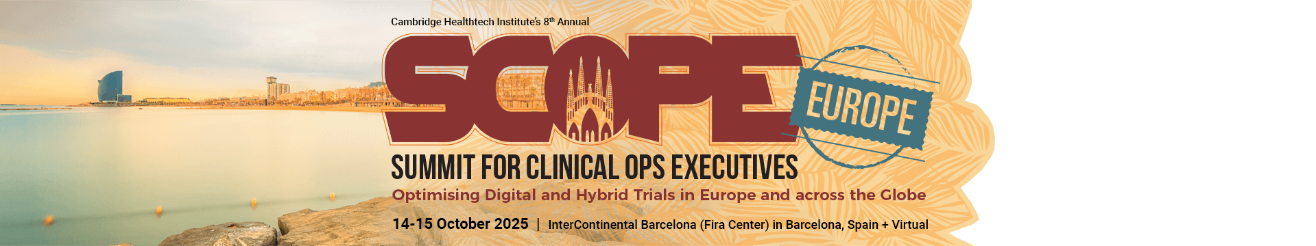 SCOPE Europe: Summit for Clinical Ops Executives 2025, Barcelona, Spain