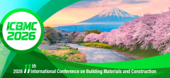 2026 11th International Conference on Building Materials and Construction (ICBMC 2026)