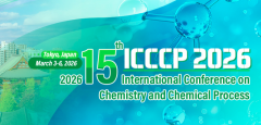 2026 15th International Conference on Chemistry and Chemical Process (ICCCP 2026)