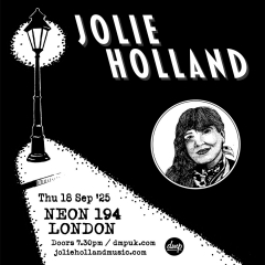 Jolie Holland at Neon 194 - London