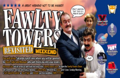 Fawlty Towers Revisited Weekend 30/08/2025