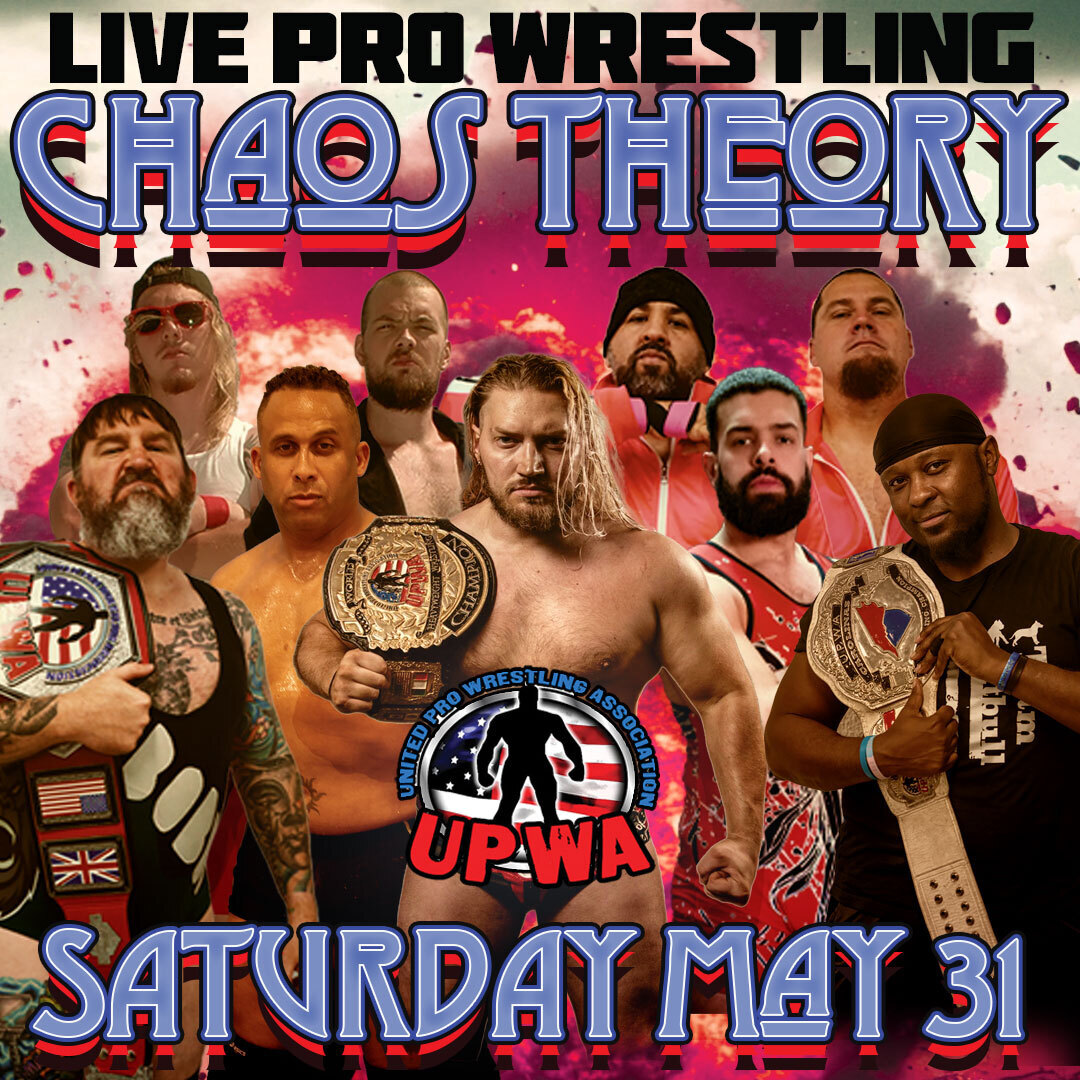 UPWA presents Chaos Theory 2025, Wilmington, North Carolina, United States
