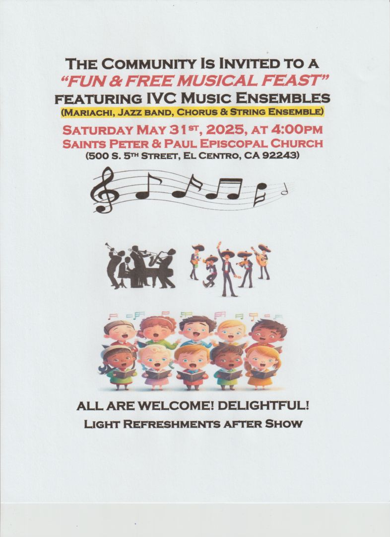 Fun and FREE Community Musical Feast - IVC Music Ensembles - 05/31/2025 4:00pm Sts Peter and Paul Church, El Centro, California, United States