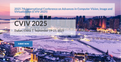 2025 7h International Conference on Advances in Computer Vision, Image and Virtualization (CVIV 2025)