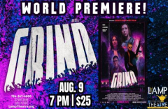 GRIND-Official Movie World Premiere