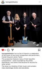 You’ve Got A Friend - A Celebration of the Music of Carole King and James Taylor.