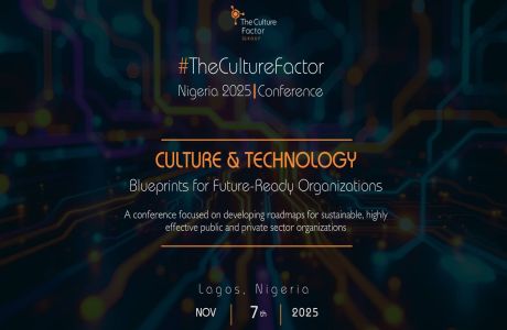 The Culture Factor Conference - Culture and Technology - Blueprints for Future-Ready Organizations, Lagos, Nigeria