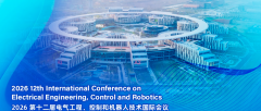 2026 12th International Conference on Electrical Engineering, Control and Robotics (EECR 2026)