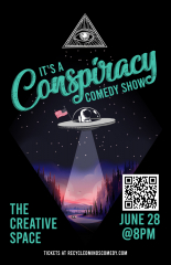 "It's A Conspiracy!" Comedy Show