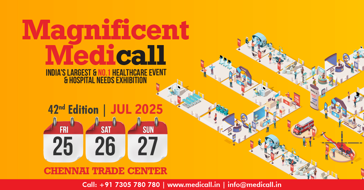 Medicall - India's Largest Hospital Equipment Expo - 42nd Edition, Chennai, Tamil Nadu, India
