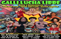 Galli Lucha Libre Benefit show for Golden Star, Eddie Grayson And Mason Conrad