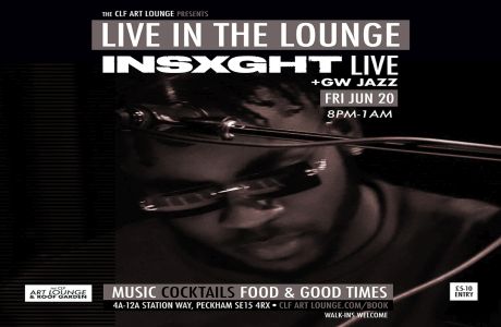 Insxght Live In the Lounge + GW Jazz, London, England, United Kingdom