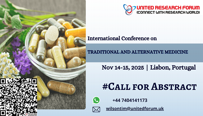 International Conference on Traditional and Alternative Medicine (ICTAM-2025), Lisbon, Lisboa, Portugal