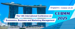 2025 14th International Conference on Economics, Business and Marketing Management (CEBMM 2025)
