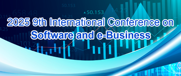 2025 9th International Conference on Software and e-Business (ICSeB 2025), Kyoto, Japan