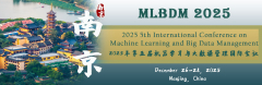 2025 5th International Conference on Machine Learning and Big Data Management (MLBDM 2025)