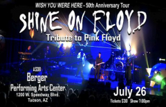 Shine On Floyd pays tribute to Pink Floyd at the Berger Performing Arts Center in Tucson July 26