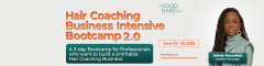 Hair Coaching Intensive Bootcamp 2.0
