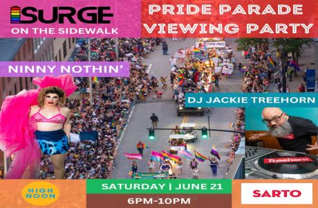 SURGE on the Sidwalk: PRIDE Parade Viewing Party @ Sarto!, Providence, Rhode Island, United States
