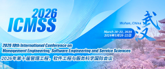 2026 the 10th International Conference on Management Engineering, Software Engineering and Service Sciences (ICMSS 2026)