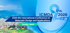2026 9th International Conference on Materials Design and Applications (ICMDA 2026)