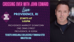 Crossing Over with Psychic Medium John Edward live in Providence!