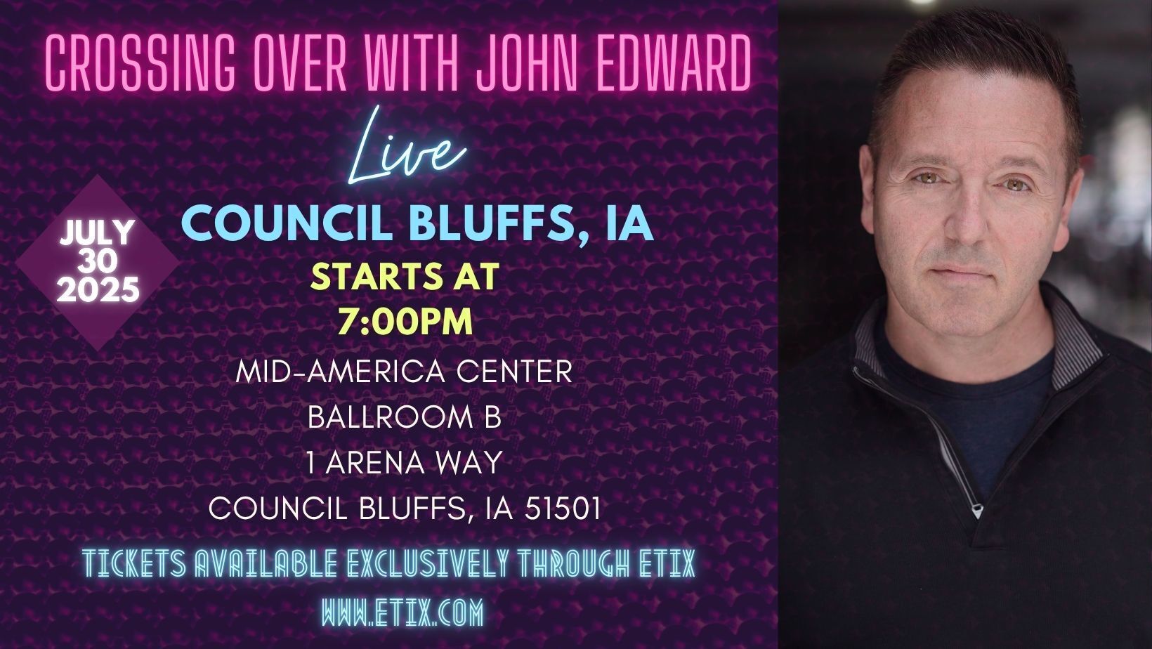 Crossing Over with Psychic Medium John Edward live in Omaha/Council Bluffs!, Council Bluffs, Iowa, United States