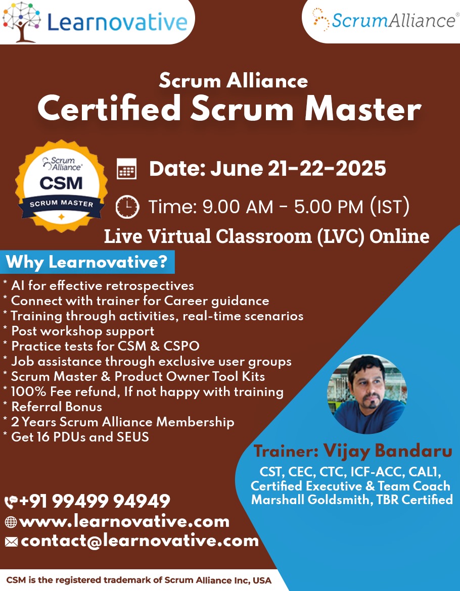 21-22 June 2025 | Certified Scrum Master (CSM) Certification  | Learnovative, Online Event