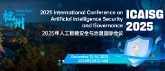 2025 International Conference on Artificial Intelligence Security and Governance (ICAISG 2025)