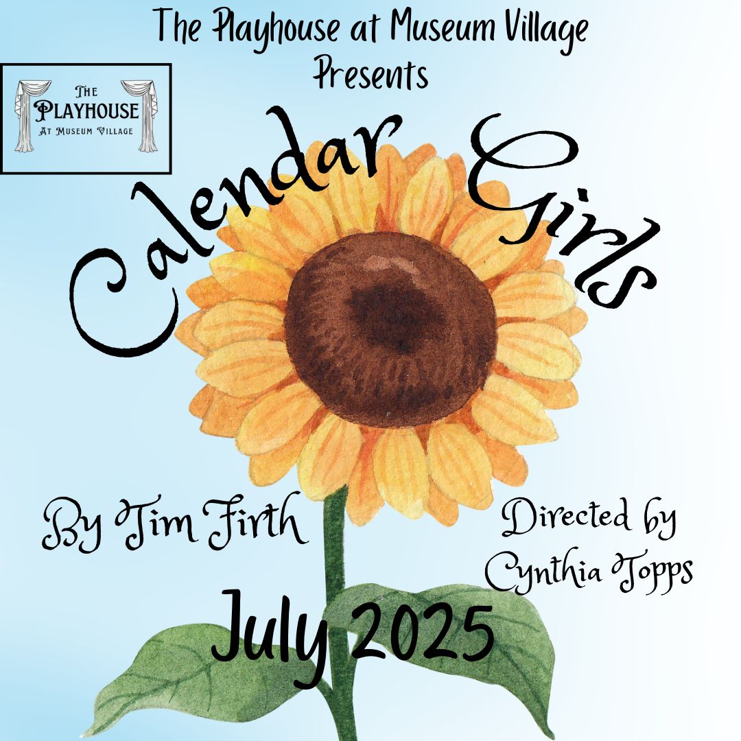 Playhouse's "Calendar Girls" Takes Off in July, Monroe, New York, United States