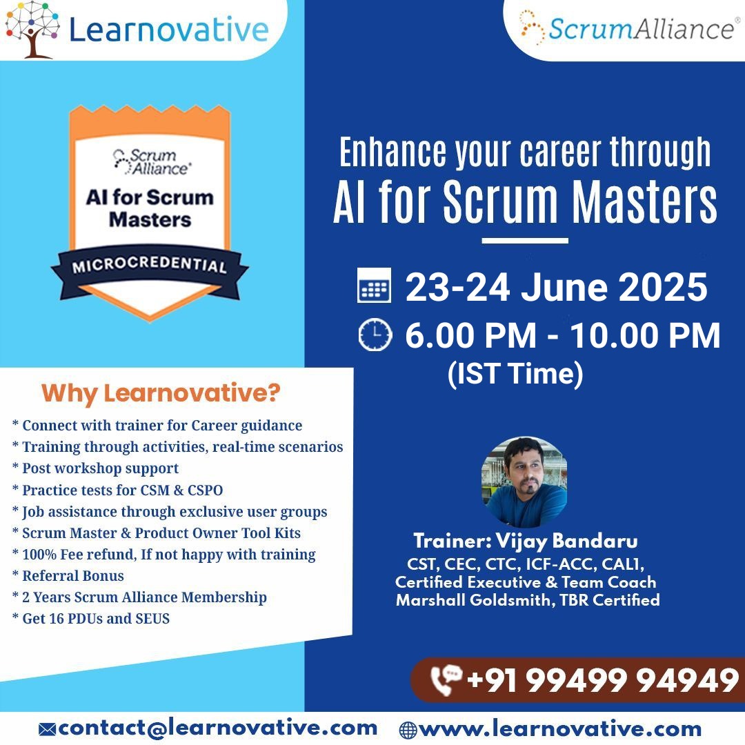 AI for Scrum Masters | 23-24 June 2025 | Live Virtual Classroom (Weekday Batch)| Learnovative, Online Event