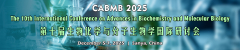 The 10th Int'l Conference on Advances in Biochemistry and Molecular Biology(CABMB 2025)
