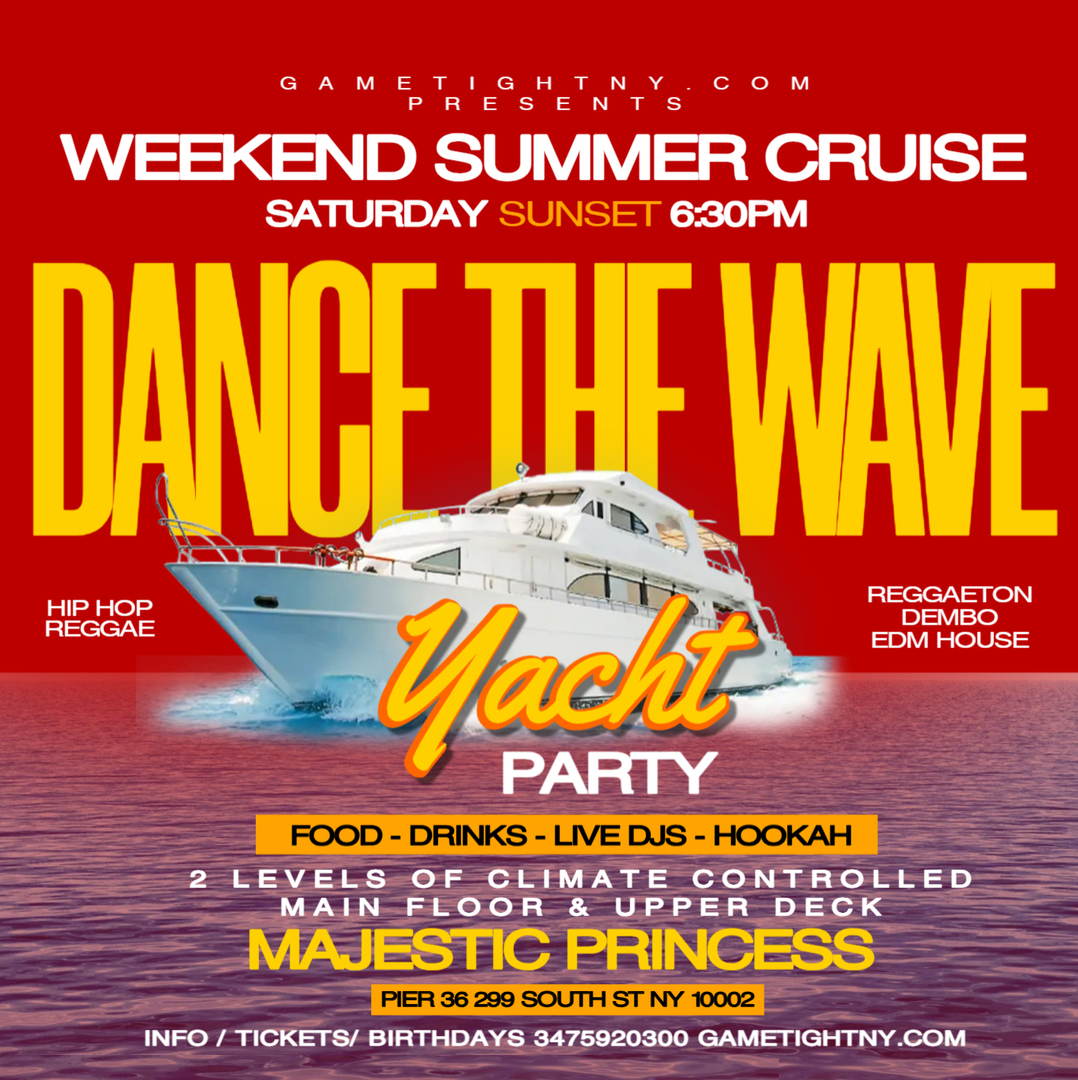 NYC DANCE THE WAVE SATURDAY SUNSET MAJESTIC PRINCESS YACHT PARTY, New York, United States