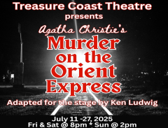 Treasure Coast Theatre presents the Agatha Christie classic mystery "Murder on the Orient Express"