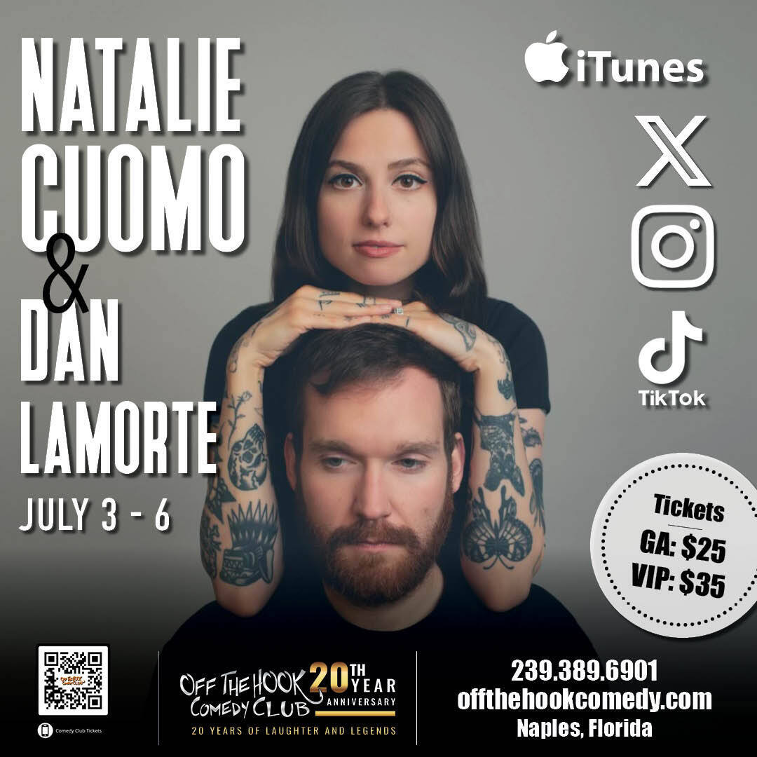 Comedians Natalie Cuomo and Dan LaMorte Live In Naples, Florida!, Naples, Florida, United States