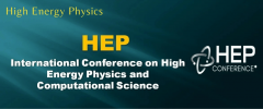 31st Edition of  International Conference on High Energy Physics and Computational Science