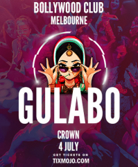 Bollywood Club Presents GULABO at Crown, Melbourne