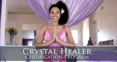 Crystal Healer Certification ~ Online Video Course + Private or Semiprivate Training