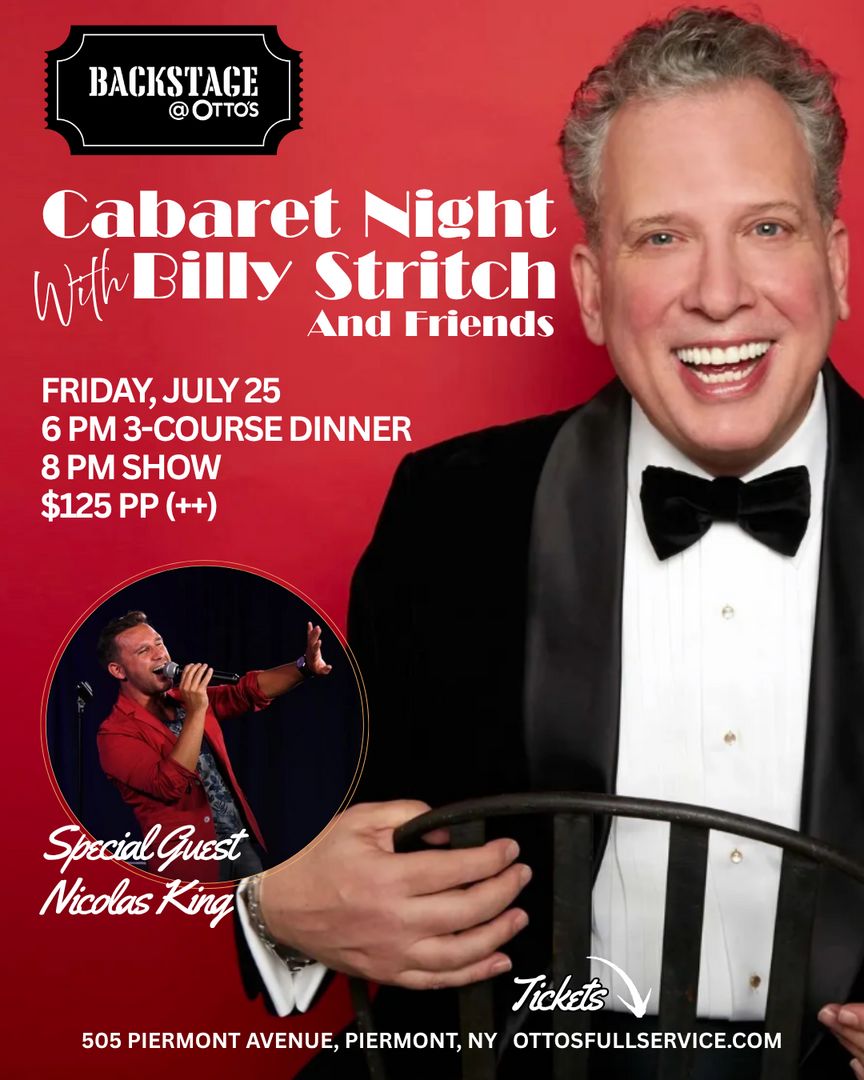 Backstage @ Otto's: Cabaret Night with Billy Stritch and Friends, Piermont, New York, United States
