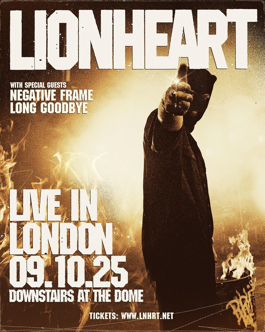 LIONHEART downstairs at The Dome - London, London, England, United Kingdom