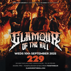 GLAMOUR OF THE KILL at 229 - London