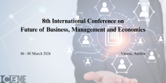 8th International Conference on  Future of Business, Management and Economics